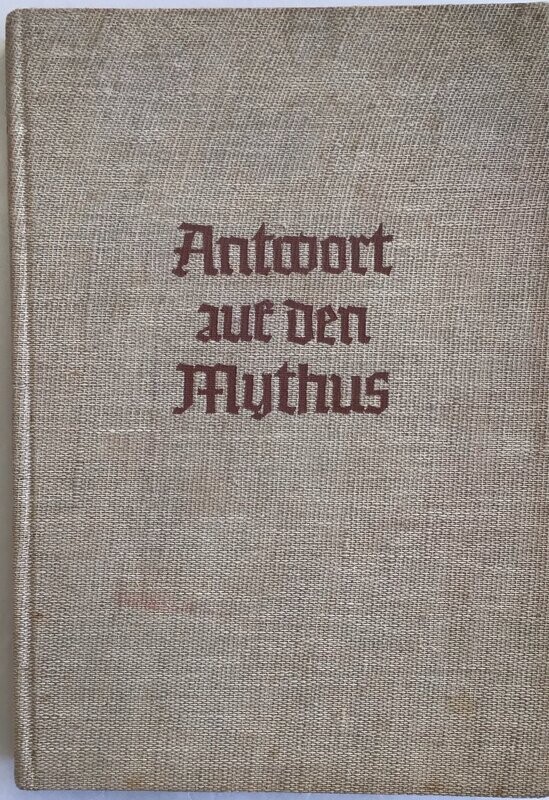 Künneth: Antwort auf den Mythus - Ganzleinenausgabe (3. Auflage) aus dem Jahr 1935