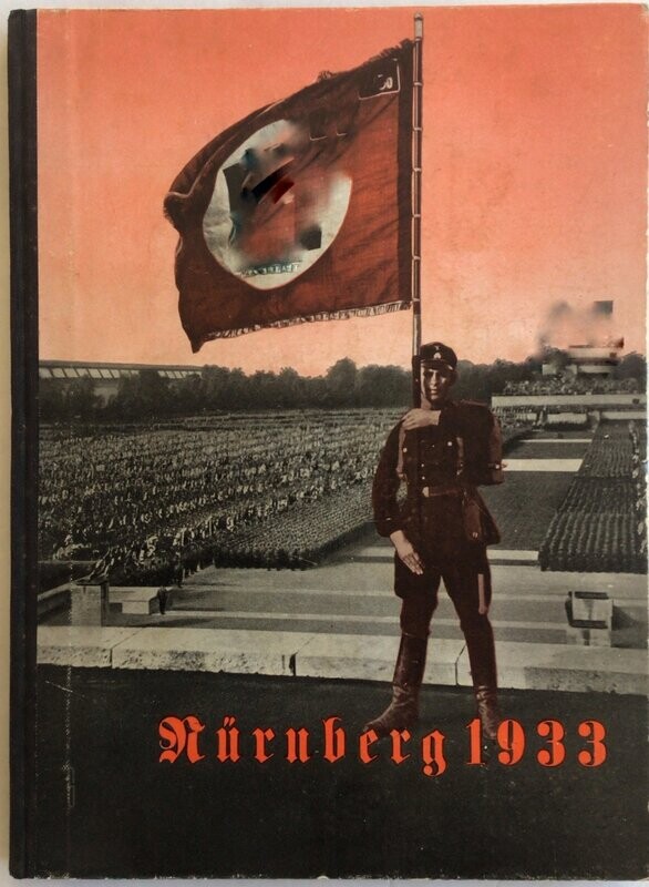 Nürnberg 1933 - Der erste Reichstag der geeinten deutschen Nation - Halbleinenausgabe aus dem Jahr 1933