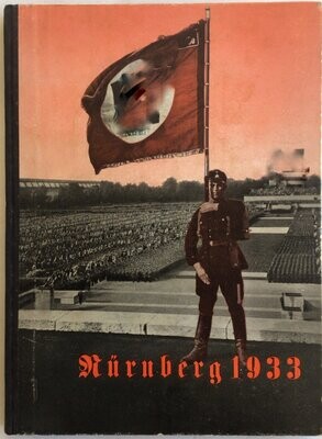 Nürnberg 1933 - Der erste Reichstag der geeinten deutschen Nation