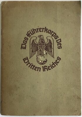 Das Führerkorps des Dritten Reichs - Herausgegeben vom Gauverlag Bayerische Ostmark