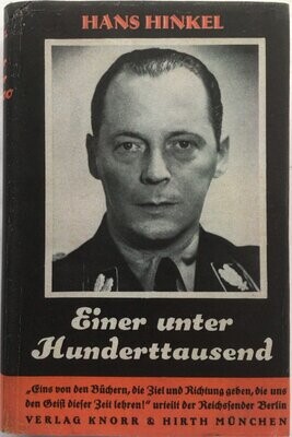 Hinkel: Einer unter Hunderttausend - Halbleinenausgabe aus dem Jahr 1943 mit Schutzumschlag (Farbkopie)