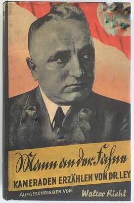 Kiehl: Mann an der Fahne - Ganzleinenausgabe aus dem Jahr 1938 (2. Auflage) mit Schutzumschlag (Farbkopie)