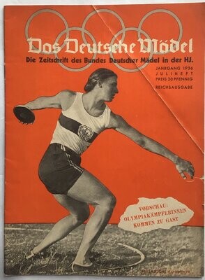 Das Deutsche Mädel - Die Zeitschrift des Bundes Deutscher Mädel in der HJ - Juliheft 1936