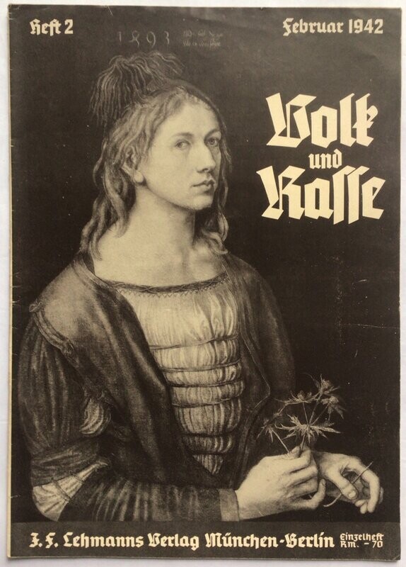 Volk und Rasse - Illustrierte Monatsschrift für deutsches Volkstum - Rassenkunde - Rassenpflege: 17. Jahrgang Heft 2 Februar 1942