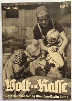 Volk und Rasse - Illustrierte Monatsschrift für deutsches Volkstum - Rassenkunde - Rassenpflege: 17. Jahrgang Heft 5 Mai 1942