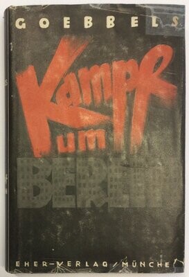 Kampf um Berlin - Halbleinenausgabe (20. Auflage) aus dem Jahr 1941 mit Original-Schutzumschlag
