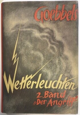 Wetterleuchten - Der Angriff 2. Band - Halbleinenausgabe (5. Auflage) aus dem Jahr 1943 mit Schutzumschlag (Kopie)