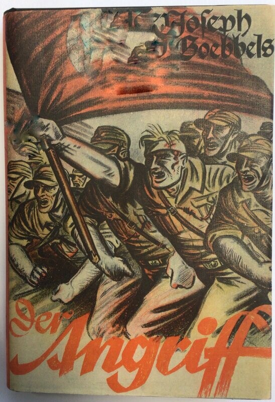 Der Angriff - Ganzleinenausgabe (5. Auflage) aus dem Jahr 1936 mit Schutzumschlag (Kopie der 1. Variante)