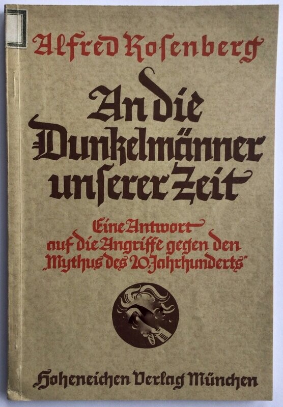 An die Dunkelmänner unserer Zeit - Broschierte Ausgabe aus dem Jahr 1935