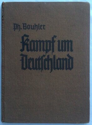 Bouhler: Kampf um Deutschland - Ganzleinenausgabe aus dem Jahr 1938