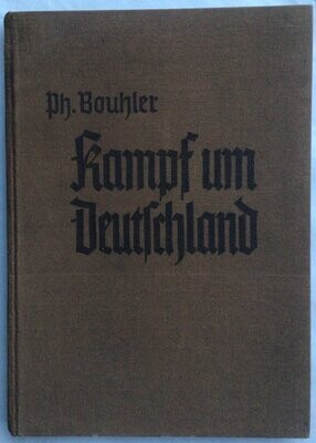 Bouhler: Kampf um Deutschland - Ganzleinenausgabe aus dem Jahr 1939