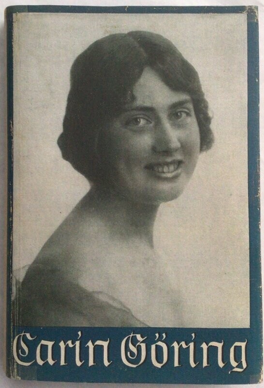 Wilamowitz-Moellendorff: Carin Göring - Halbleinenausgabe aus dem Jahr 1941 mit Schutzumschlag (Kopie)