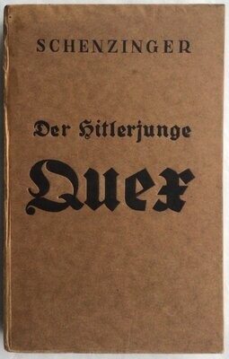 Schenzinger: Der Hitlerjunge Quex - Späte kartonierte Ausgabe aus 1942