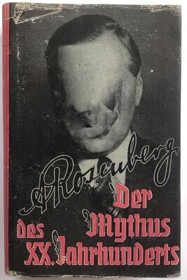 Der Mythus des 20. Jahrhunderts - 177. - 182. Auflage der Volksausgabe aus dem Jahr 1941 mit Schutzumschlag (Kopie)