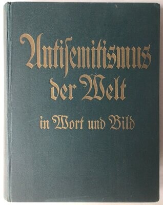 Pugel: Antisemitismus der Welt in Wort und Bild - Kunstleinenausgabe (2. Auflage) aus dem Jahr 1936