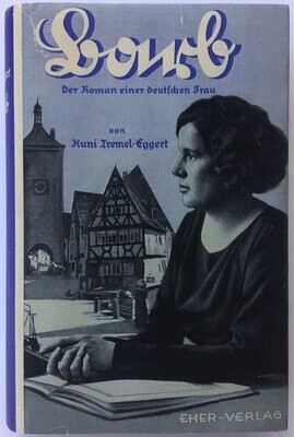 Tremel-Eggert: Barb - Der Roman einer deutschen Frau - Ganzleinenausgabe (12. Auflage) aus dem Jahr 1935 mit Schutzumschlag (Kopie)