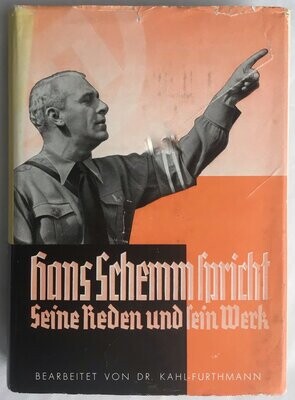 Kahl-Furthmann: Hans Schemm spricht. Seine Reden und sein Werk bearbeitet. Ganzleinenausgabe (Erstauflage) aus dem Jahr 1935 mit >Original-Schutzumschlag