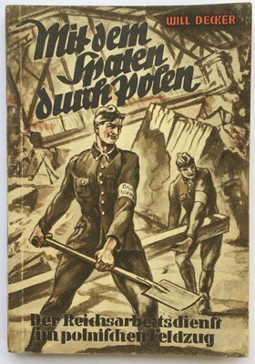 Decker: Mit dem Spaten durch Polen - Kartonierte Ausgabe aus dem Jahr 1939