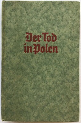 Dwinger: Der Tod in Polen - Die volksdeutsche Passion. Kartonierte Ausgabe aus dem Jahr 1942.