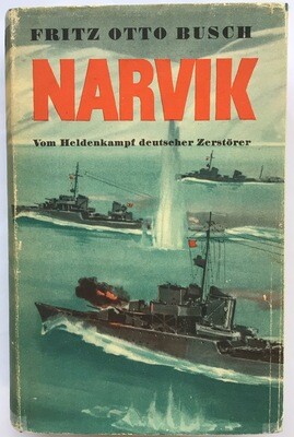 Busch: Narvik - Ganzleinenausgabe (7. Auflage) aus dem Jahr 1940 mit Original-Schutzumschlag