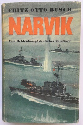 Busch: Narvik - Ganzleinenausgabe (7. Auflage) aus dem Jahr 1940 mit Schutzumschlag (Kopie)