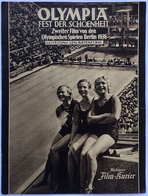Illustrierter Film-Kurier Nr. 2794 - Olympia - Fest der Schoenheit - Zweiter Film von den Olympischen Spielen Berlin 1936