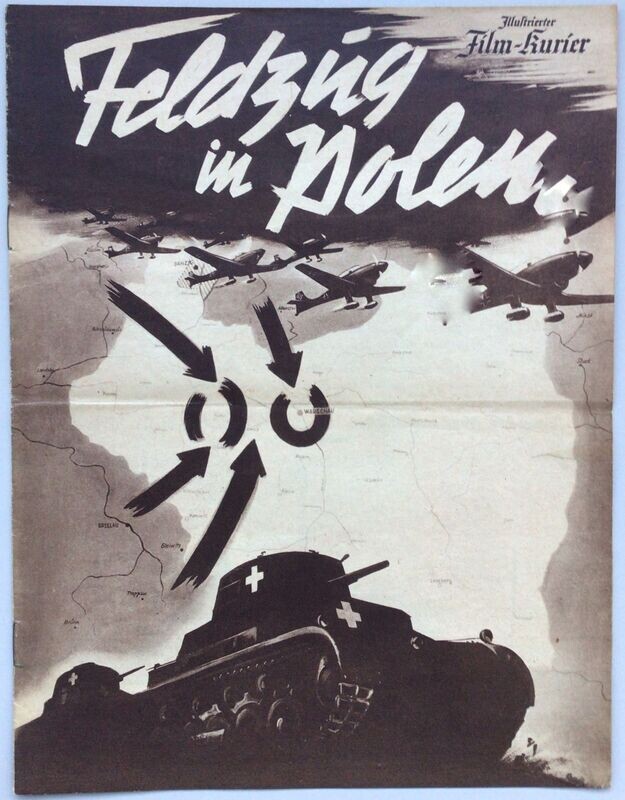 Illustrierter Film-Kurier Nr. 3077 - Feldzug in Polen - Ein dokumentarisches Filmwerk.