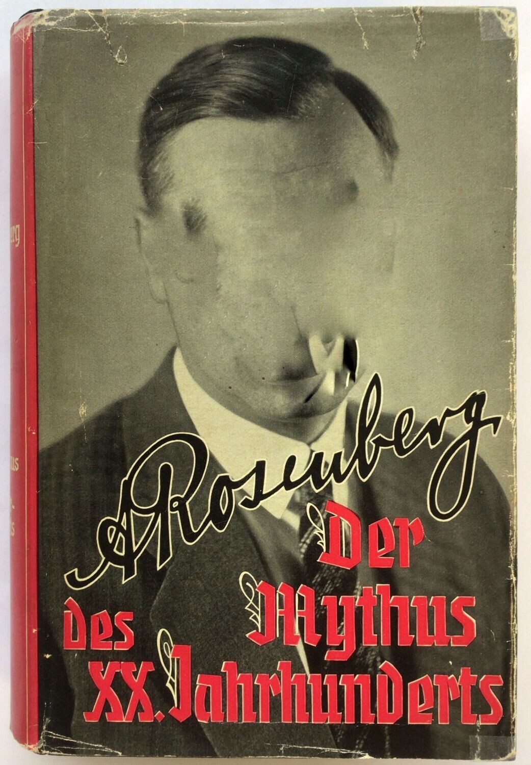 Der Mythus des 20. Jahrhunderts - 24. - 25. Auflage der Volksausgabe aus dem Jahr 1934 mit Original-Schutzumschlag