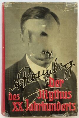Der Mythus des 20. Jahrhunderts - 43. - 44. Auflage der Volksausgabe aus dem Jahr 1934 mit Original-Schutzumschlag