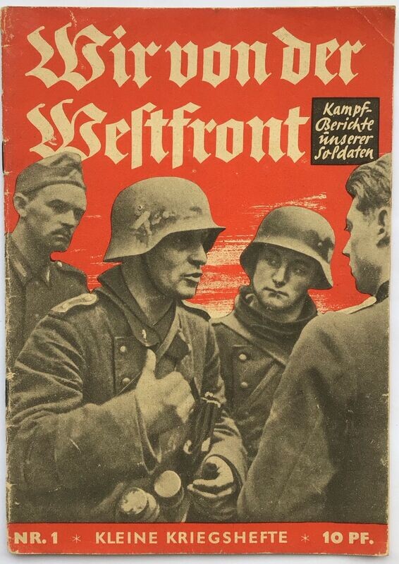 Kleine Kriegshefte - Nr. 1: Wir von der Westfront
