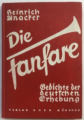 Anacker: Die Fanfare - Gedichte der deutschen Erhebung - Ganzleinenausgabe (5. Auflage) aus dem Jahr 1936