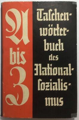Taschenwörterbuch des Nationalsozialismus - Ganzleinenausgabe aus dem Jahr 1933 mit Original-Schutzumschlag