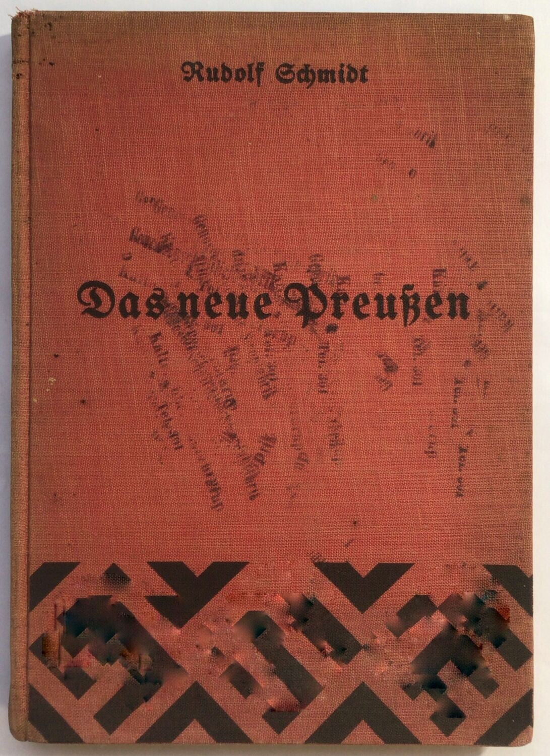 Schmidt: Das neue Preußen - Aus der Reihe "Volk, - Recht - Wirtschaft im Dritten Reich" - Ganzleinenausgabe (Auflage 7. - 10. Tausend) aus dem Jahr 1933.