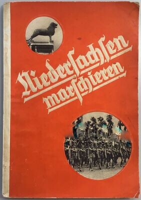 Niedersachsen marschieren (Niedersachsentag 23. und 24.06.1934) - Broschierte Ausgabe aus dem Jahr 1934