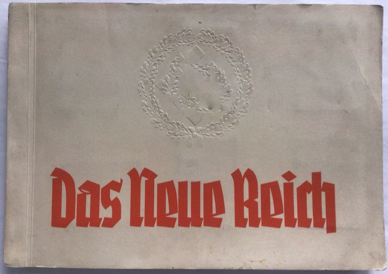 Greiling: Das neue Reich - Eine Bilderfolge unserer Zeit. Broschierte Ausgabe im Querformat aus dem Jahr 1933.
