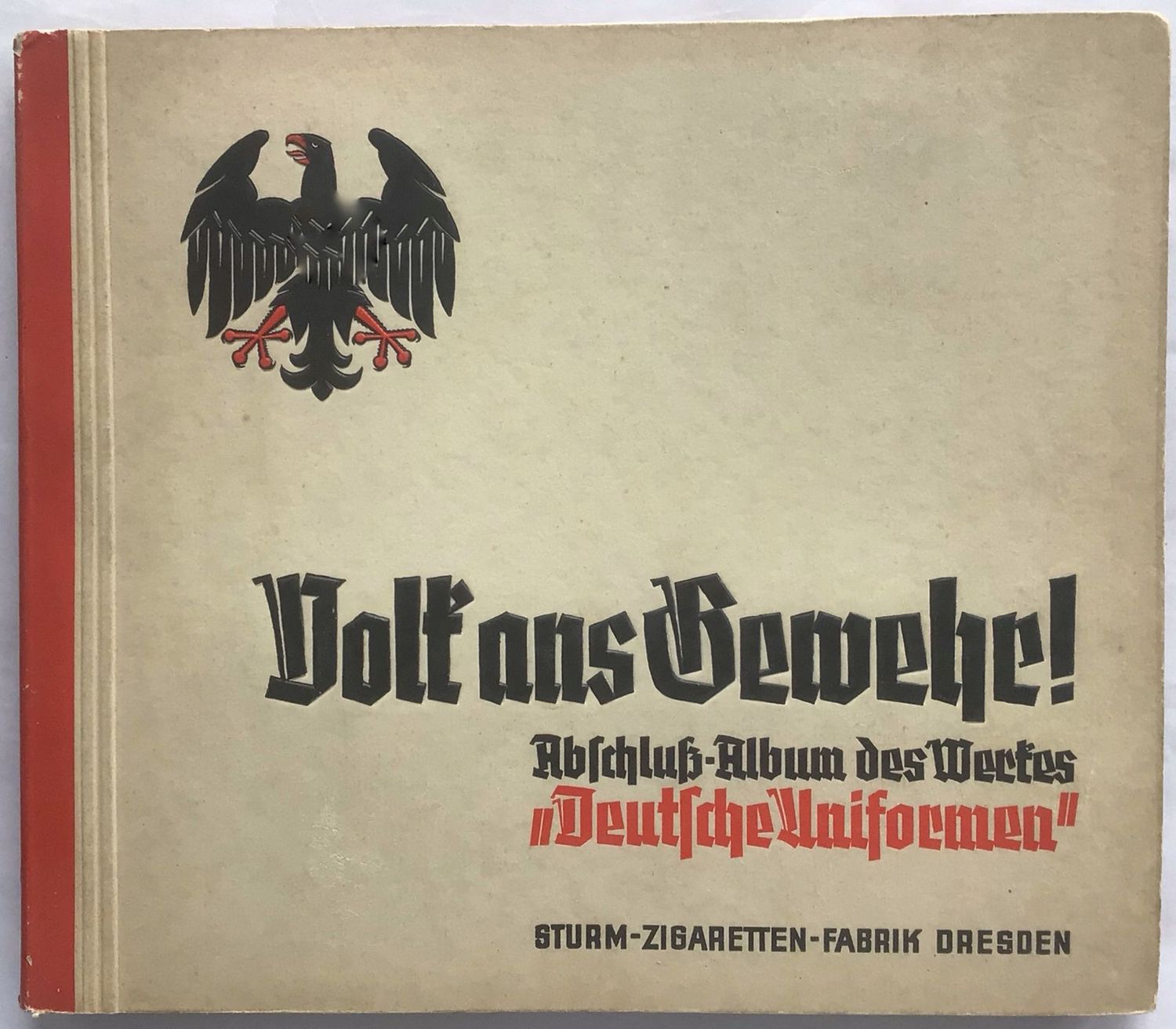 Sturm: Volk ans Gewehr! Abschluss-Album des Werkes "Deutsche Uniformen". Album VI. Kartonierte Ausgabe im Querformat aus dem Jahr 1934.