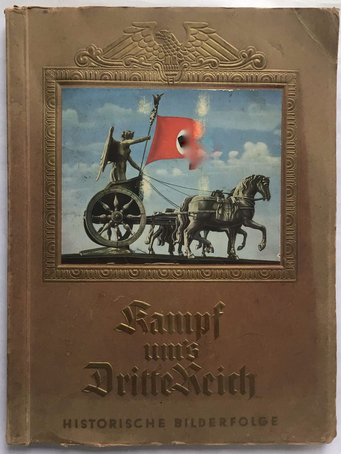Cigaretten-Bilderdienst: Kampf um´s Dritte Reich - Eine historische Bilderfolge. Broschierte Ausgabe aus dem Jahr 1933.