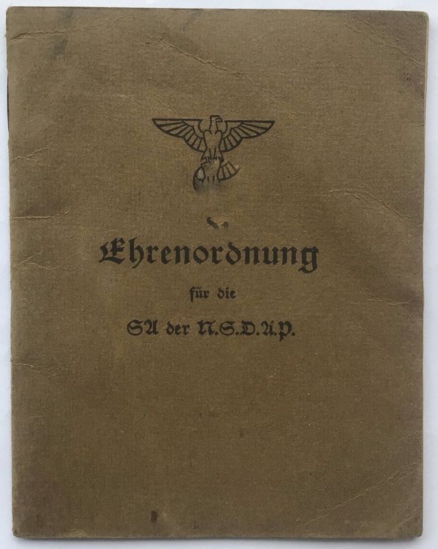 Ehrenordnung für die S.A. der N.S.D.A.P. (E.O.) - Broschierte Ausgabe aus dem Jahr 1933