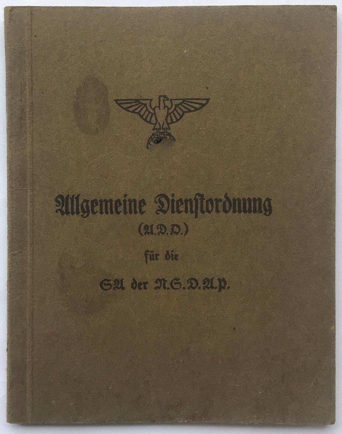 Allgemeine Dienstordnung für die S.A. der N.S.D.A.P. (A.D.O.) - Broschierte Ausgabe aus dem Jahr 1933