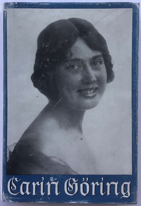 Wilamowitz-Moellendorff: Carin Göring - Halbleinenausgabe aus dem Jahr 1941 mit Original-Schutzumschlag