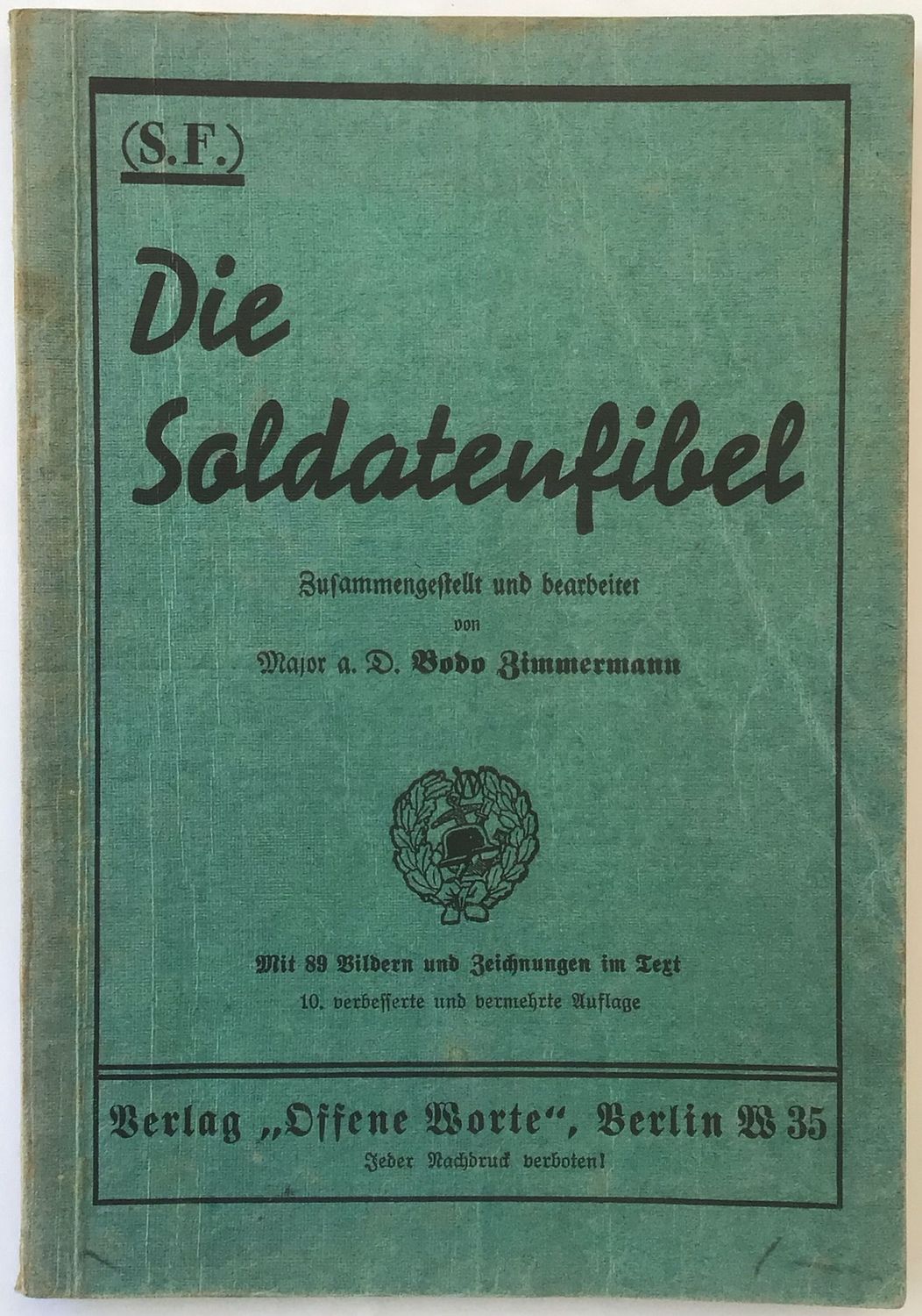 Zimmermann: Die Soldatenfibel - Broschierte Ausgabe (10. Auflage aus dem Jahr 1935