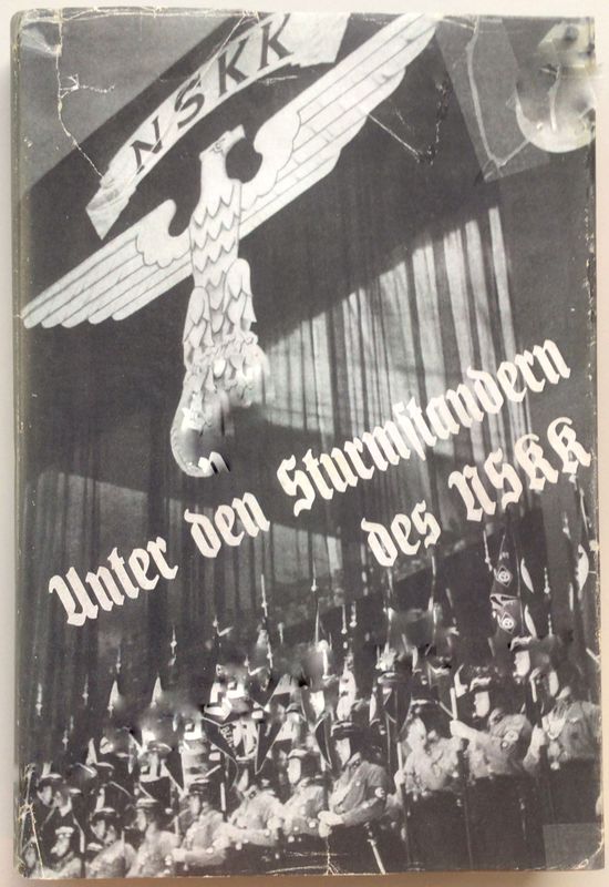 Oppermann: Unter den Sturmstandern des NSKK - Ganzleinenausgabe aus dem Jahr 1936 mit Schutzumschlag (Kopie)