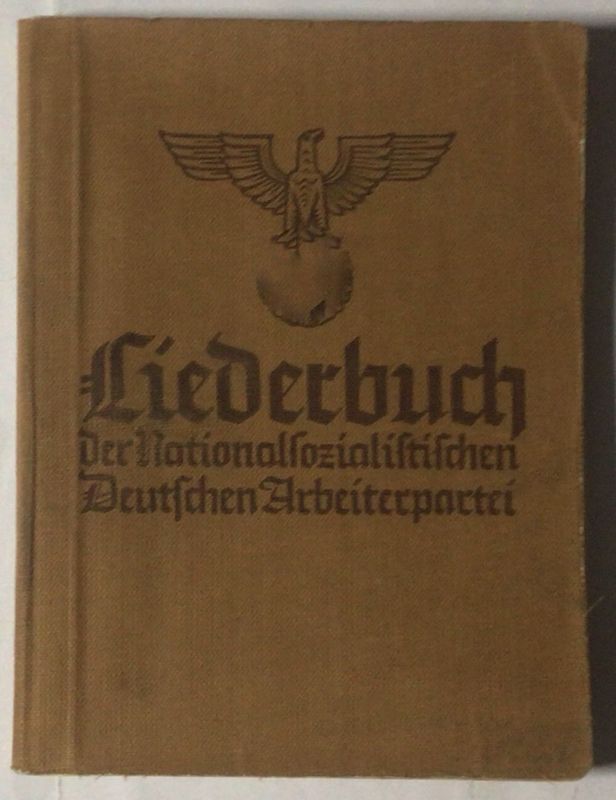 Liederbuch der Nationalsozialistischen Deutschen Arbeiterpartei  - Ganzleinenausgabe  (33. Auflage) aus dem Jahr 1937