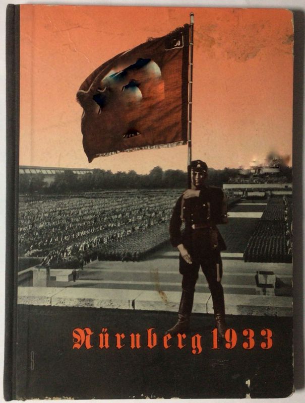Nürnberg 1933 - Der erste Reichstag der geeinten deutschen Nation - Halbleinenausgabe aus dem Jahr 1933