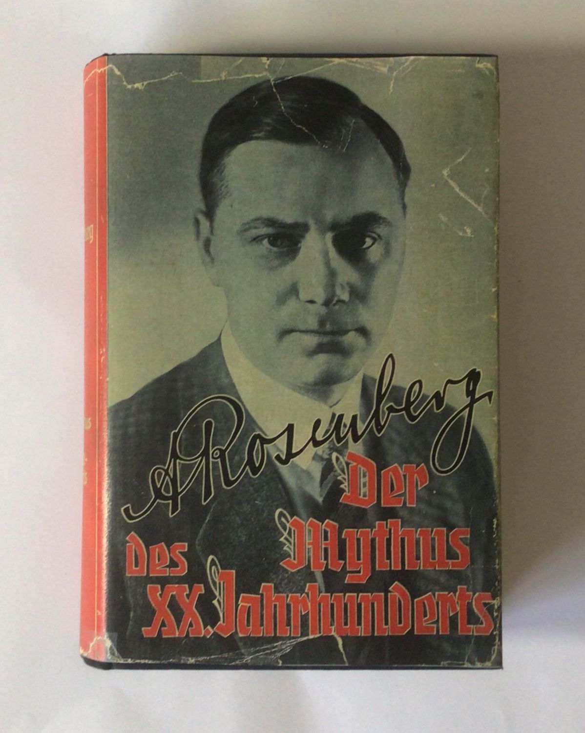 Der Mythus des 20. Jahrhunderts - sehr frühe Volksausgabe (8. Auflage) aus dem Jahr 1933 mit Schutzumschlag (Kopie - ebenfalls die frühe, rote Variante)