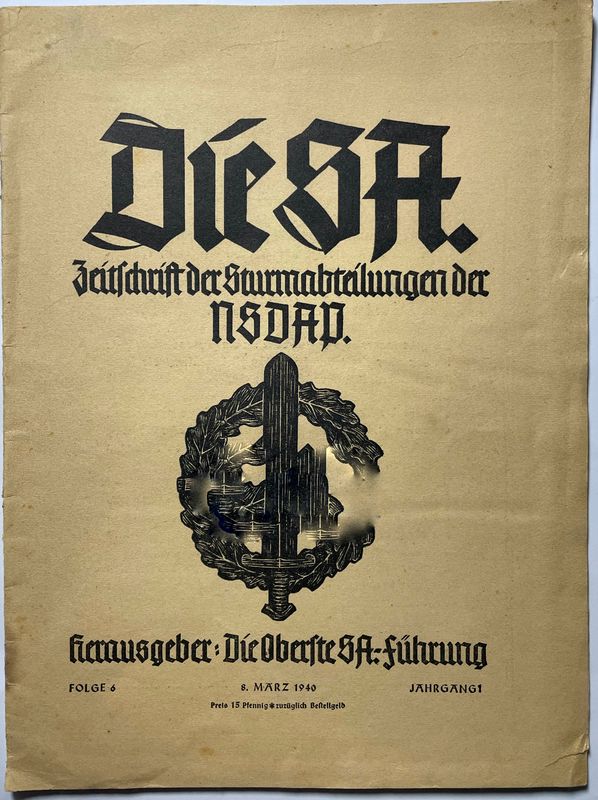 Die SA - Zeitschrift der Sturmabteilungen der NSDAP - Folge 6 - 8. März 1940