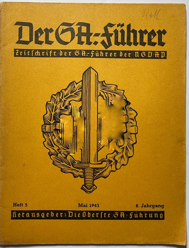 Der SA.-Führer - Zeitschrift der SA.-Führer der NSDAP - 8. Jahrgang - Heft 5 - Mai 1943