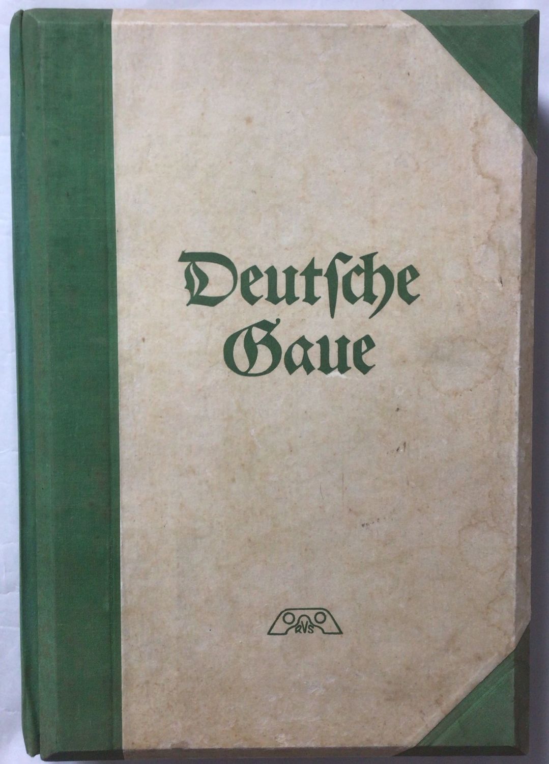 Deutsche Gaue - Halbleinenausgabe aus dem Jahr 1938 Deutsche Gaue - Halbleinenausgabe aus dem Jahr 1938