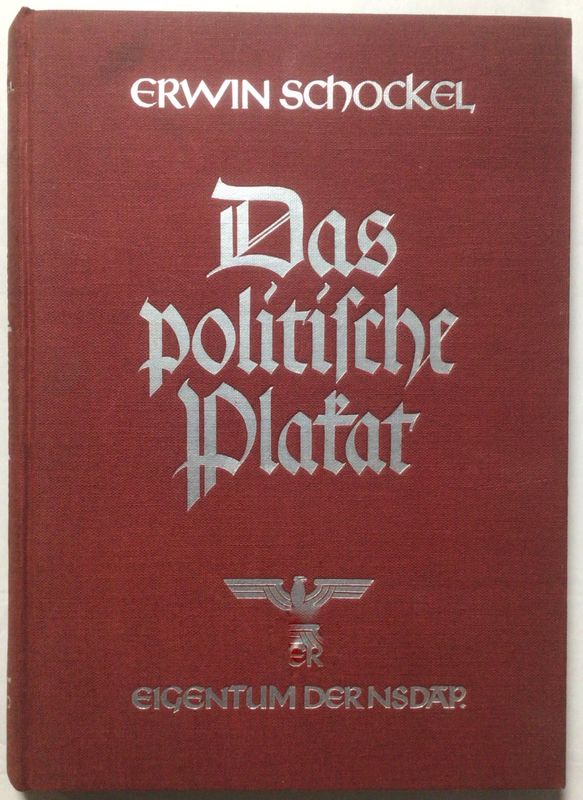 Schockel: Das politische Plakat - Ganzleinenausgabe (Erstauflage) aus dem Jahr 1938