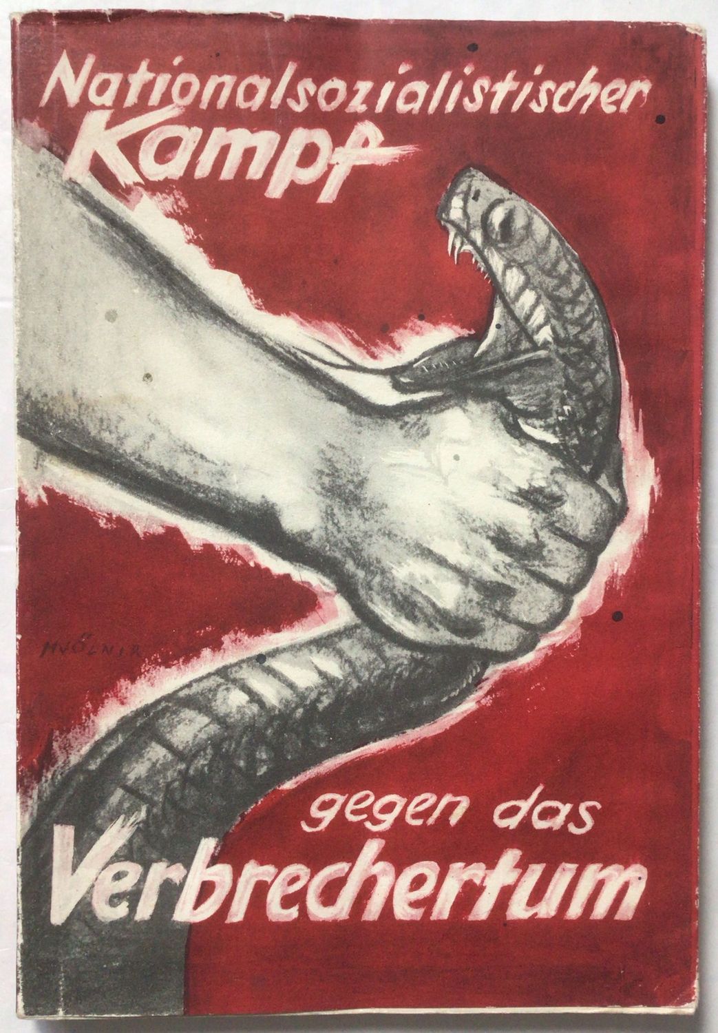 Daluege: Nationalsozialistischer Kampf gegen das Verbrechertum - Broschierte Ausgabe aus dem Jahr 1936 mit Original-Schutzumschlag